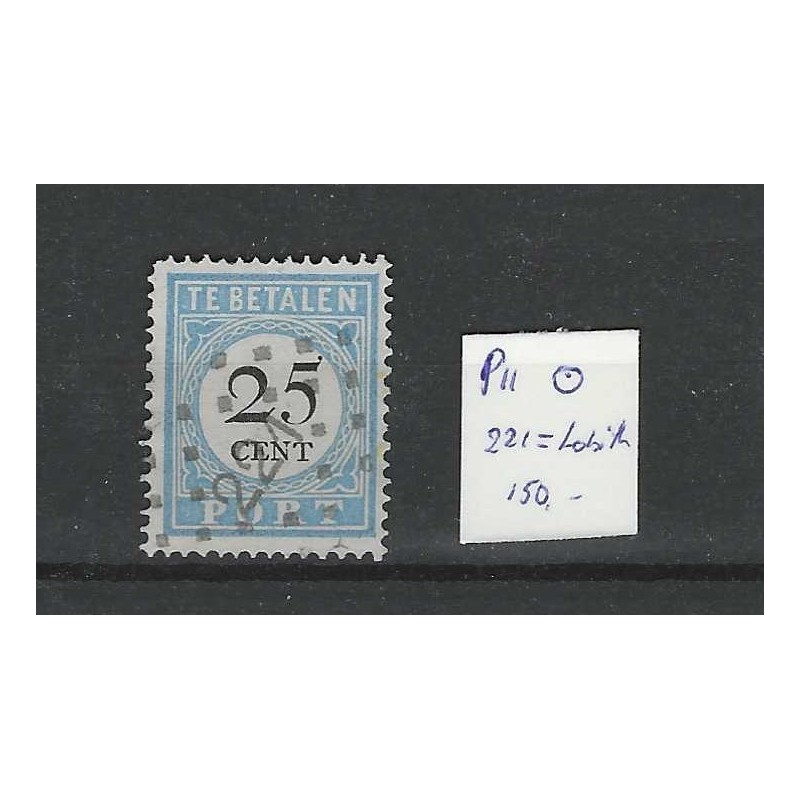 Netherlands P11A-I with numeral dot cancel 221 VFU/used  CV 150+ €