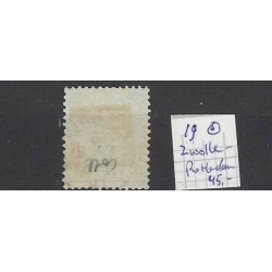 Netherlands 19 Willem III 1872 with "ZWOLLE-ROTTERDAM 1886" small round cancel CV 45 €