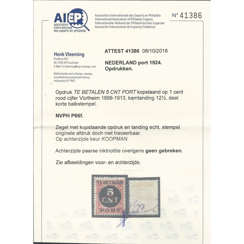 Netherlands P66F KOP-staande overprint  VFU/used CV  450 € Certificate Vleeming