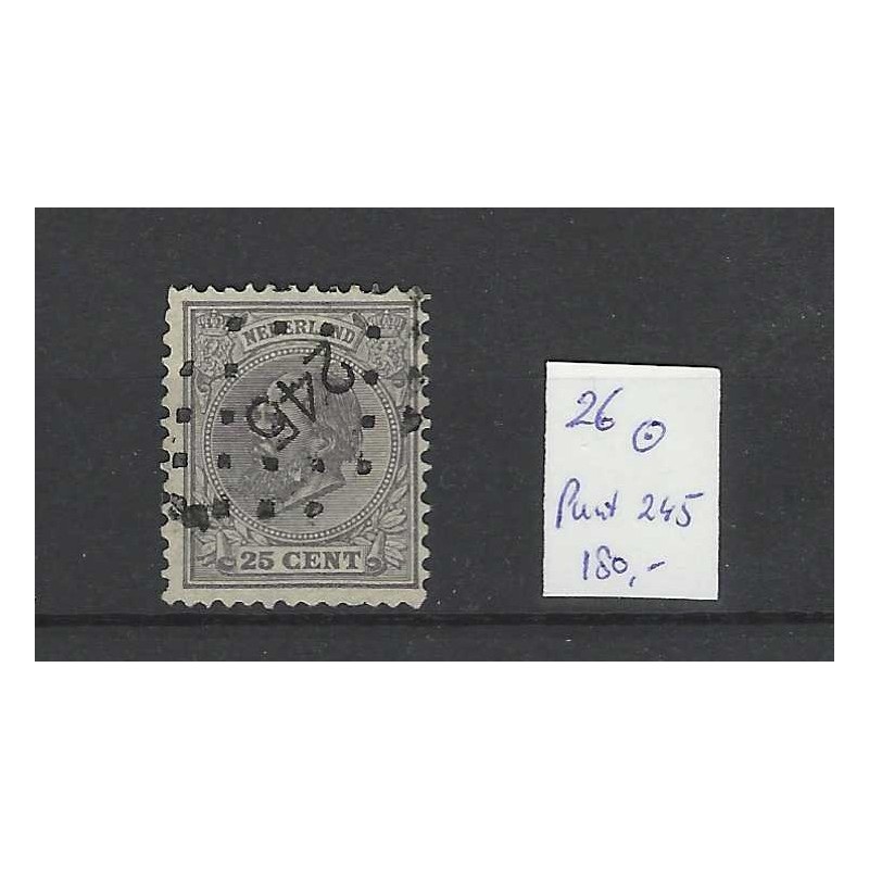 Nederland 26 Willem III 1872 puntstempel 245 VFU/gebr CV 180 € Nederland 26 Willem III 1872 puntstempel 245 VFU/gebr CV 180 €