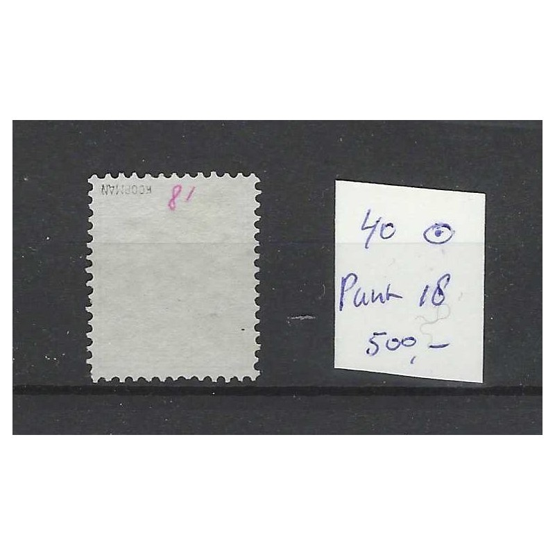 Nederland 40 Wilhelmina met puntstempel 18 VFU/gebr  CV 500 €