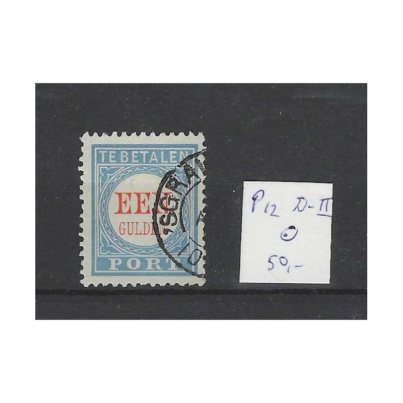 Netherlands P12D-II  Postage due 1881  VFU/used  CV 50+ €