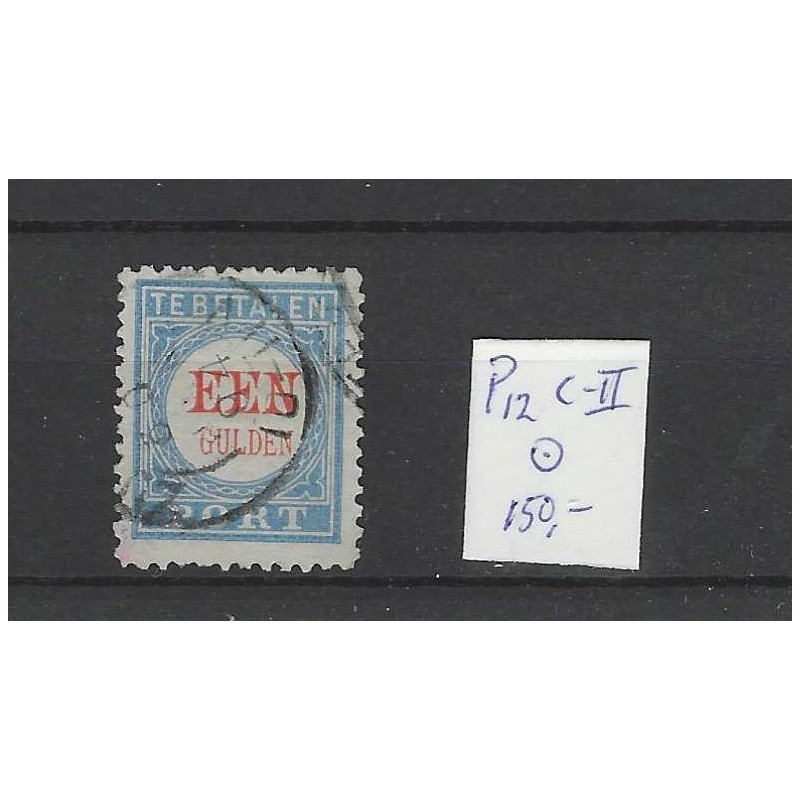 Netherlands P12C-II  Postage due 1881 VFU/used  CV 150 €