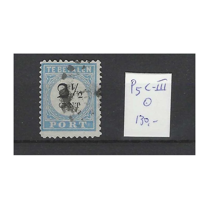 Nederland P5C-III  Port 1881 VFU/gebr  CV 130 €