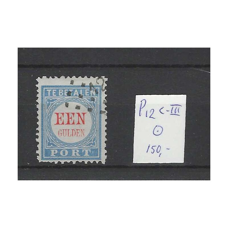 Nederland P12C-III  Port 1881 VFU/gebr  CV 150 €