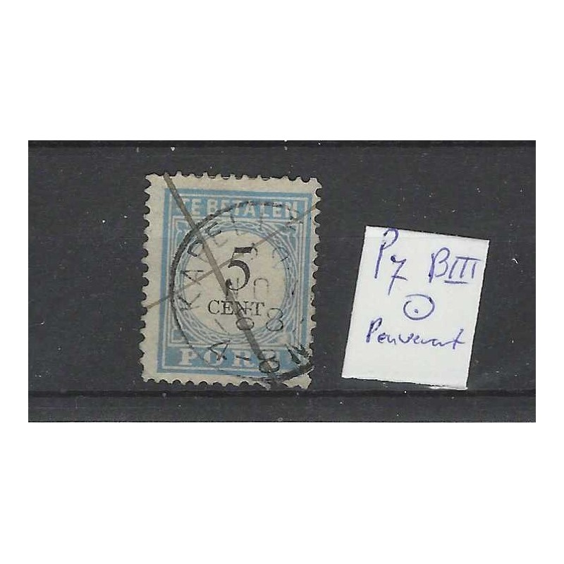 Netherlands P7B-III Postage due 1881"KAPELLE 1888" "Pen-vernietiging" VFU/used  CV 20+ €