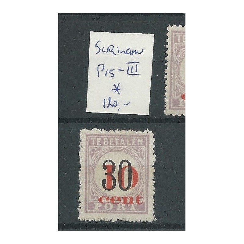 Suriname P15-III  Port 1911  MH/ongebr  CV 120 €