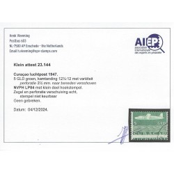 Curacao LP84 "sterk verschoven perofratie" VFU/gebr  CV ???  €  attest Vleeming