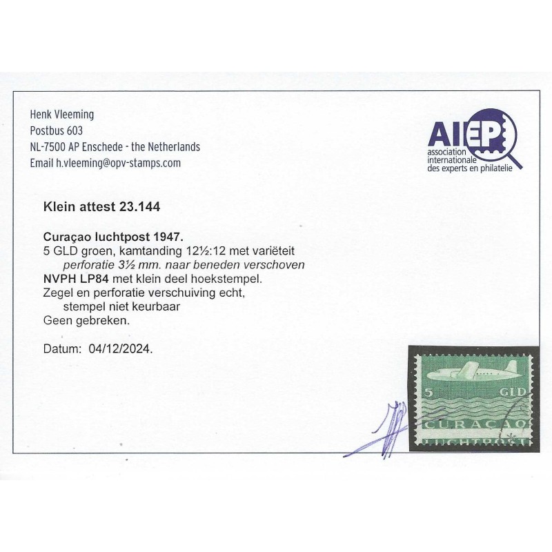 Curaçao LP84 "sterk shifted perofratie" VFU/used  CV ???  €  certificate Vleeming