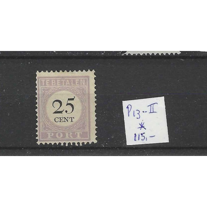 Suriname P13-II  Port 1892  MH/ongebr CV 120 €