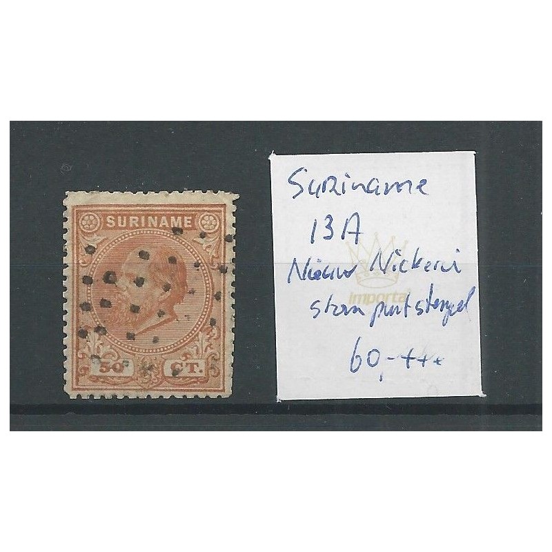 Suriname 13A met STOMP puntstempel  VFU/gebr  CV 60++ €