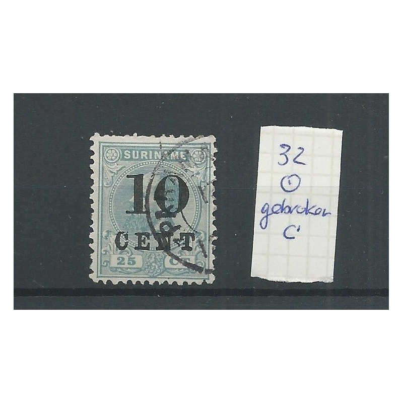 Suriname  32 met GEBROKEN C opdruk    VFU/gebr  CV 25+ €