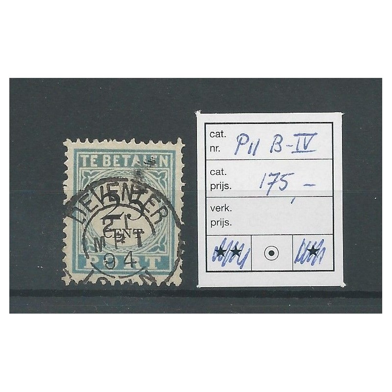 Netherlands P11 B-IV  Postage due 1881 VFU/used  CV 175 €