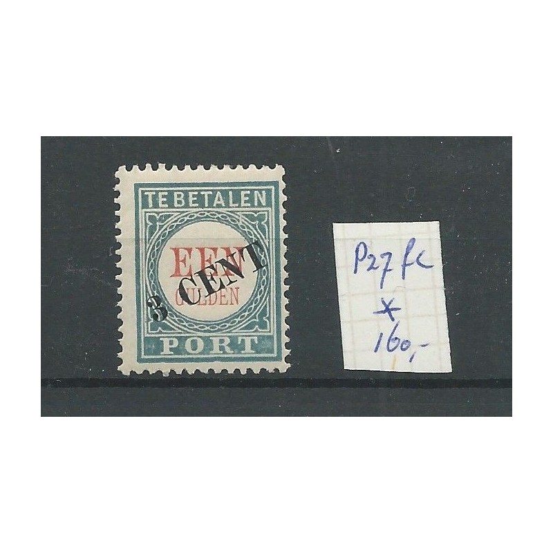 Netherlands P27fc  with "Barst" MH/unused CV 150 €