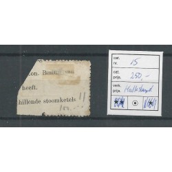 Netherlands 15  EDE Halte-cancel  VFU/used  CV 250+ €