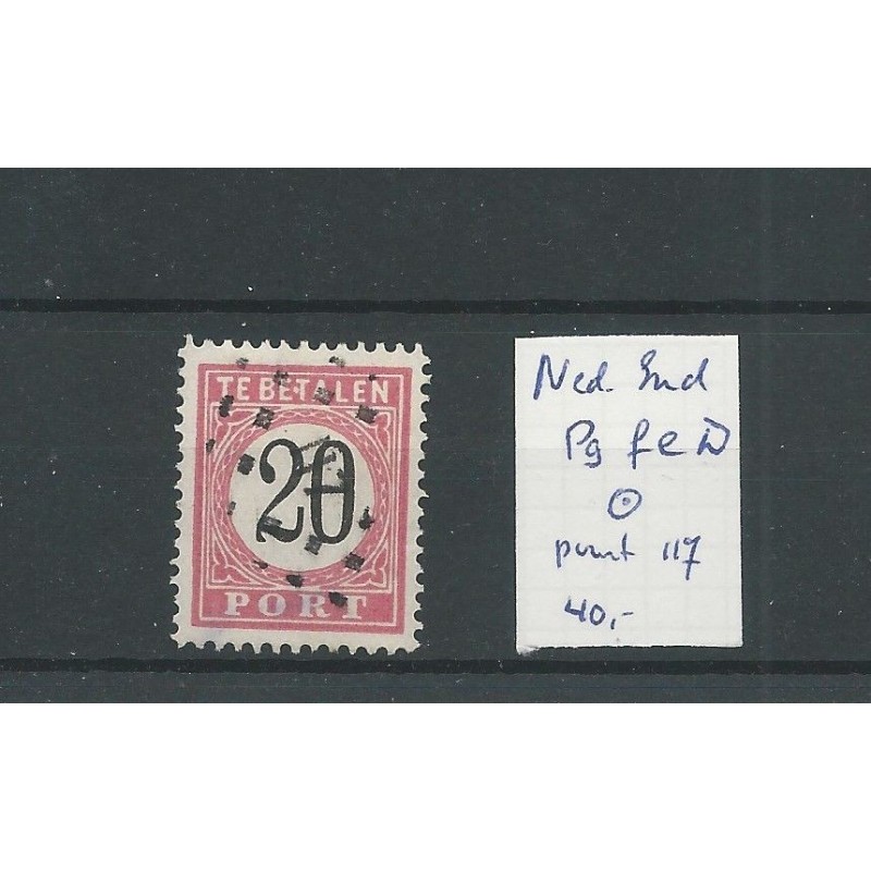 Dutch East Indies  P9fe D  "E.T" fout  SUPERB  numeral dot cancel 117 VFU/used  CV 40+ €