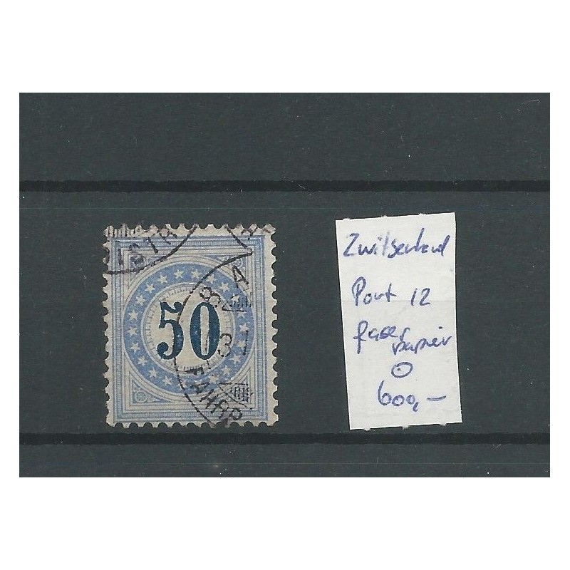 Zwitserland   P12 Port  Faser papier   VFU/gebr   CV 600 €