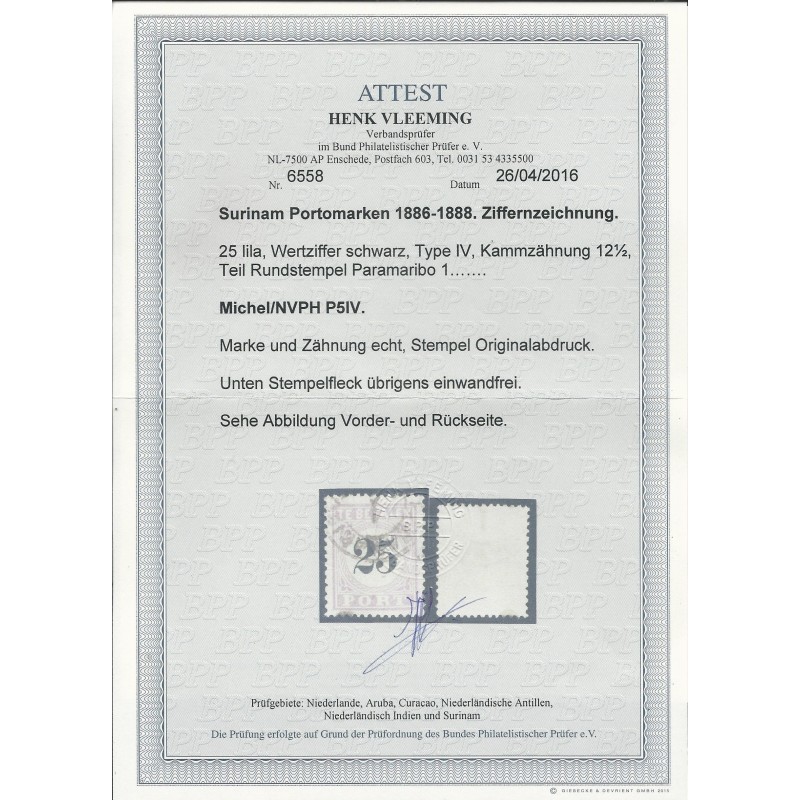 Suriname P5  Type IV  Port 1886  VFU/gebr CV 275 €  Attest Vleeming !