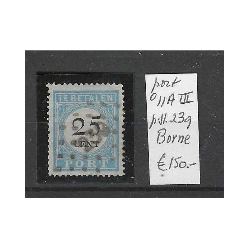 Netherlands P11A-II postage due with numeral dot cancel  239 VFU/used CV 168 €