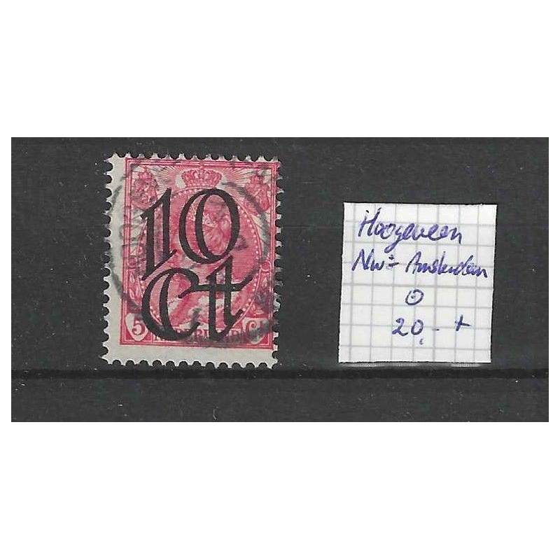Netherlands 117 with "Hoogeveen-Nieuw Amsterdam" large round cancel VFU/used  CV 20+ €